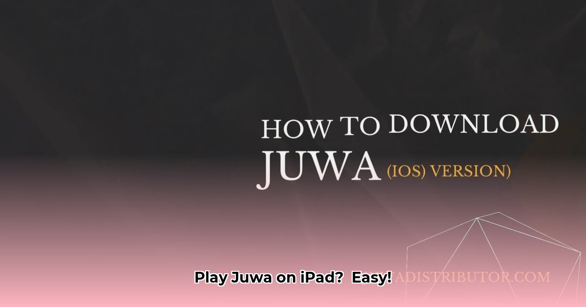 download-juwa-on-ipad